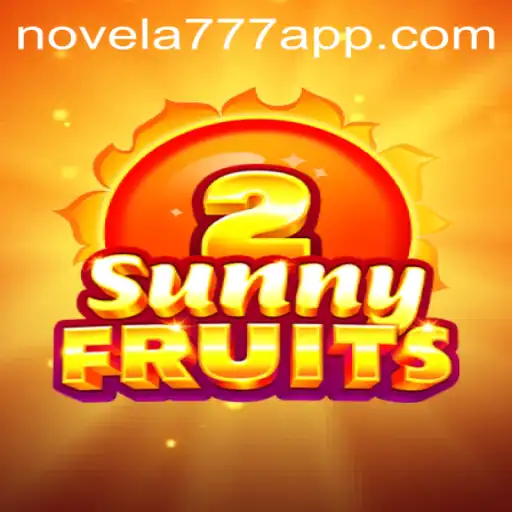 Descubra SunnyFruits2: Um Mergulho na Aventura Frutal com Novela777